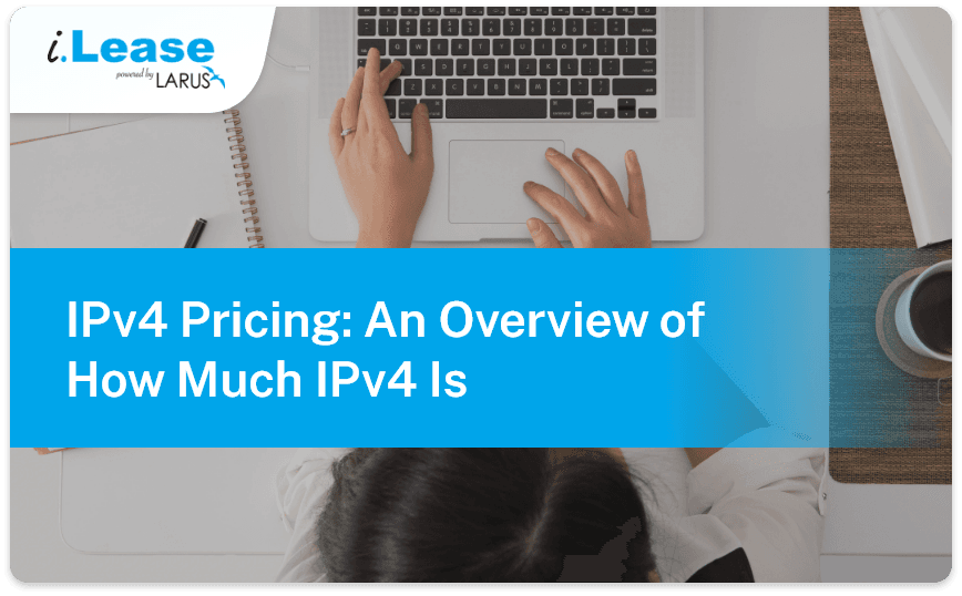 Overview-of-How-Much-IPv4-Is-Thumbnail-ilease
