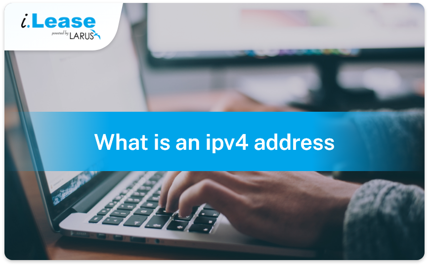What is an IPv4 Address ?