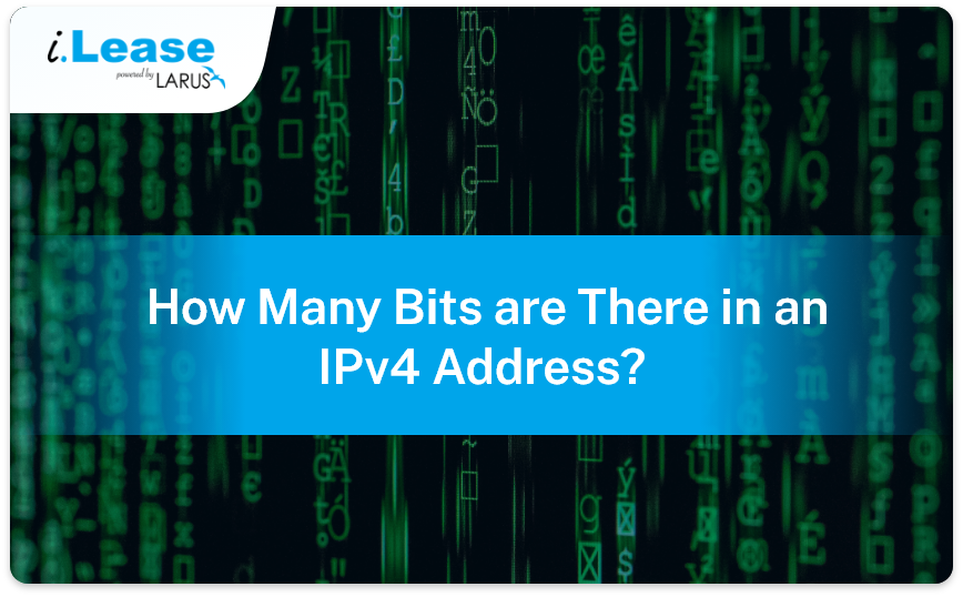 How many bits are in an ipv4 address - I.lease Blog